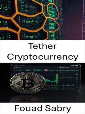 cover image of Tether Cryptocurrency